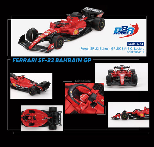 BBR Models - Ferrari SF23 #16 C. Leclerc Bahrain GP 2023