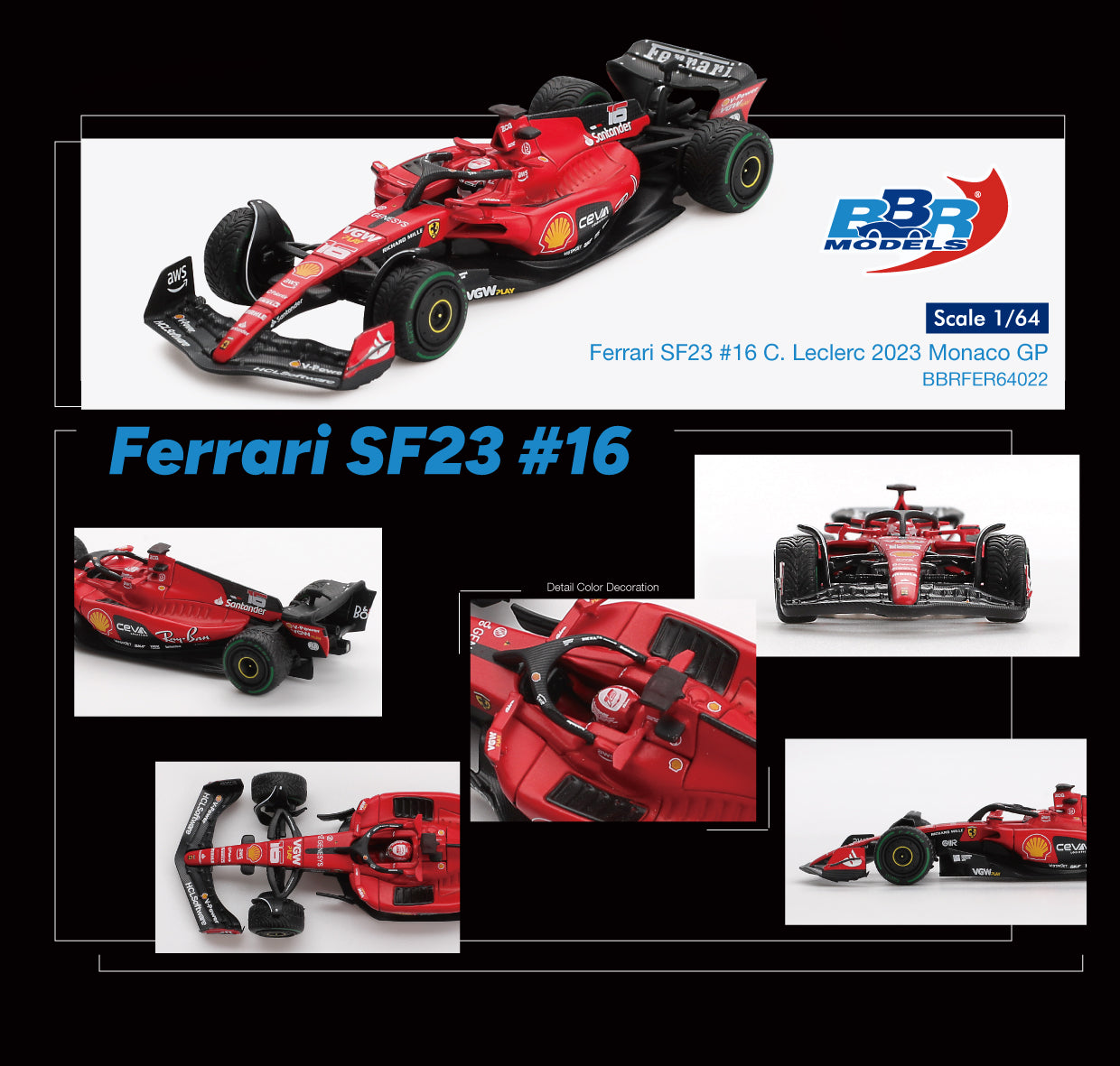 1:64 BBR Ferrari SF23 #16 Charles Leclerc Monaco GP 2023 – detailed diecast Formula 1 model
