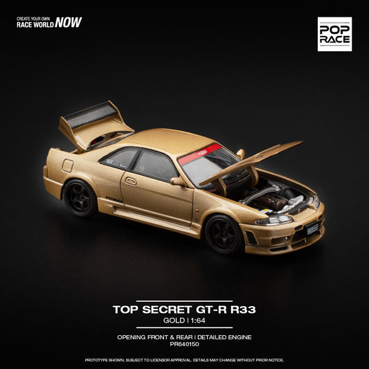 (Pre-Order) POP Race - Top Secret GT-R R33 Gold